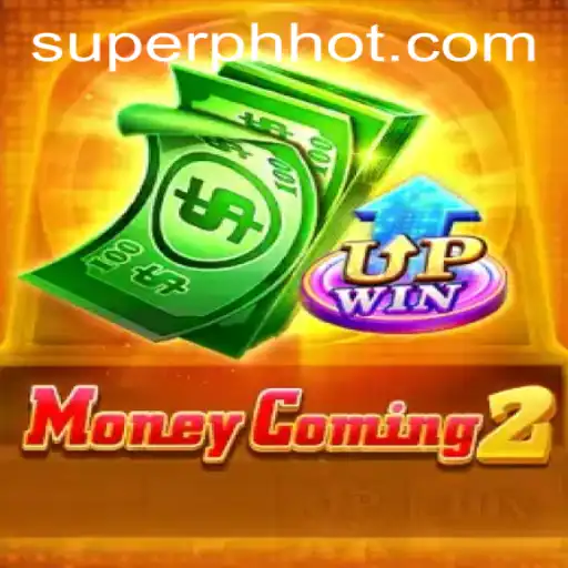 MoneyComing2: A Thrilling Adventure into Finance Gaming with SUPERPH.COM