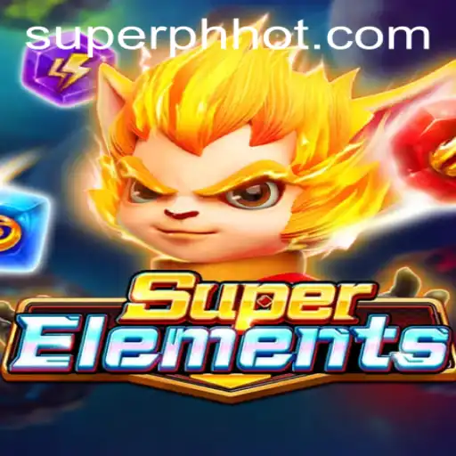 Unveiling the Magic of SuperElements: A Journey into Elemental Mastery