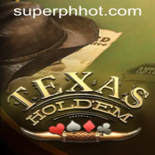 An In-Depth Look at Texas Hold'em in the Age of SUPERPH.COM