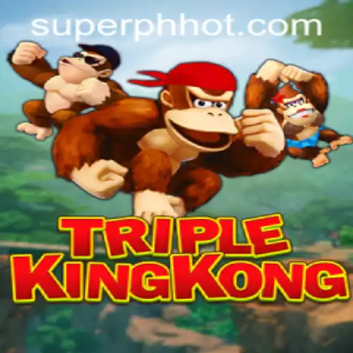 TripleKingKong: A Gaming Phenomenon Meeting SUPERPH.COM